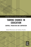 Taming Chance in Education: Control, Prediction and Comparison 1032438932 Book Cover