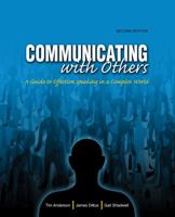Communicating with Others: A Guide to Effective Speaking in a Complex World 0757593143 Book Cover