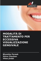 Modalità Di Trattamento Per Eccessiva Visualizzazione Gengivale (Italian Edition) 6208971233 Book Cover