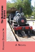 The Waldentown Express 1540872041 Book Cover