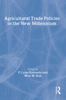 Agriculture Trade Policies In The New Millenium 1560229330 Book Cover