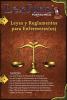 Leyes y Reglamentos para Enfermeras(os). (Profesiones en Puerto Rico) B09BT895DC Book Cover