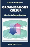 Organisationskultur: Die Vier Erfolgsprinzipien 3322871509 Book Cover