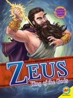 Zeus: King of the Gods, God of Sky and Storms 1614732647 Book Cover