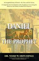 Daniel the Prophet 1575580322 Book Cover