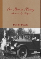 Our Place in History 1365128962 Book Cover