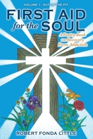FIRST AID for the SOUL: A Poetry Book on Recovery From Addiction B0H6VLYLDR Book Cover