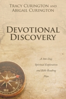 Devotional Discovery: A 366-Day Spiritual Exploration and Bible Reading Plan B0CLVH25KR Book Cover