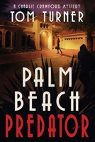Palm Beach Predator 1720113173 Book Cover