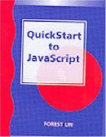 QuickStart to JavaScript (QuickStart) 1576760189 Book Cover