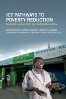 ICT Pathways to Poverty Reduction: Empirical Evidence from East and Southern Africa 1853398160 Book Cover