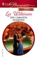 The Carlotta Diamond (Harlequin Presents) 0373126182 Book Cover