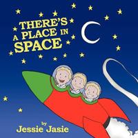There's a Place in Space 1468529730 Book Cover