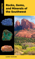 Rocks, Gems, and Minerals of the Southwest 149306441X Book Cover