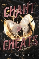 Chant of Cheats (Heist of Hearts Series) 1958702439 Book Cover