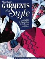 Mary Mulari's Garments With Style: Adding Flair to Tops, Jackets, Vests, Dresses, and More! (Star Wear) 0801986400 Book Cover