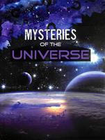 Mysteries of the Universe 1496687191 Book Cover