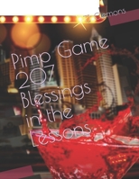 Pimp Game 207 Blessings in the Lessons B0C9SBXR59 Book Cover