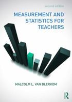 Measurement and Statistics for Teachers 0805864571 Book Cover