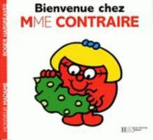 Bienvenue Chez Mme Contraire 0603569994 Book Cover