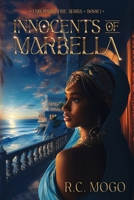 Innocents of Marbella (Unburning Fire) 1685134823 Book Cover