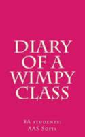 Diary of a Wimpy Class 198193863X Book Cover