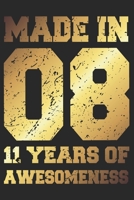 11 Years Of Awesomeness: Blank Lined Journal, Golden, Happy 11th Birthday Notebook, Diary, Logbook, Perfect Gift For 11 Year Old Boys And Girls 1700624849 Book Cover