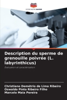 Description du sperme de grenouille poivrée (L. labyrinthicus) 6207256816 Book Cover
