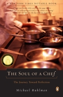 The Soul of a Chef: The Journey Toward Perfection 067089155X Book Cover