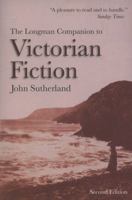 The Longman Companion to Victorian Fiction 0582490405 Book Cover