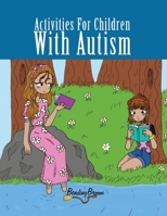 Activities For Children With Autism: Grades 3 to 5 B08XKHRZ3M Book Cover