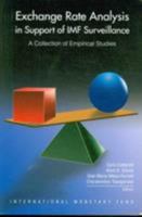 Exchange Rate Analysis in Support of IMF Surveillance: A Collection of Empirical Studies 1589067282 Book Cover