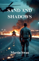 Sand And Shadows B0GJWQ3V6M Book Cover