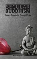 Secular Buddhism 1366922735 Book Cover