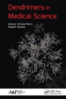 Dendrimers in Medical Science 1774636298 Book Cover