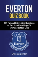 Everton Quiz Book 1718141343 Book Cover