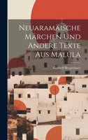 Neuaramäische Märchen und andere Texte aus Malula 1021935972 Book Cover