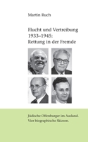 Flucht und Vertreibung 1933 - 1945: Rettung in der Fremde (German Edition) 3749495483 Book Cover