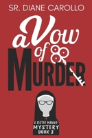 A Vow of Murder B0BFV3VV8F Book Cover
