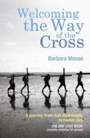 Welcoming the Way of the Cross 085746180X Book Cover