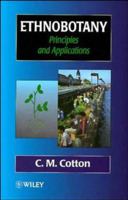 Ethnobotany: Principles and Applications 047195537X Book Cover