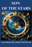 Son Of The Stars B0FWK8XMKJ Book Cover