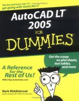 AutoCAD LT2005 For Dummies (For Dummies (Computer/Tech)) 0764572806 Book Cover
