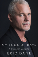 My Book of Days: A Memoir in Moments 059399566X Book Cover