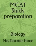 MCAT Study preparation: Biology B0CVHCVP1N Book Cover