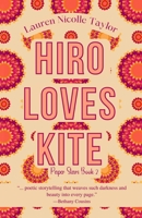 Hiro Loves Kite (A Paper Stars Novel) 1958109142 Book Cover