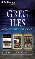 Greg Iles CD Collection: The Quiet Game, Turning Angel, and Blood Memory 1423316800 Book Cover