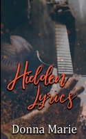 Hidden Lyrics (Book 1 of 2) B0GF9QPQF9 Book Cover
