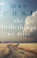 The Little Things We Miss B0948MX5DP Book Cover