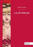 La déchirure 2342377037 Book Cover